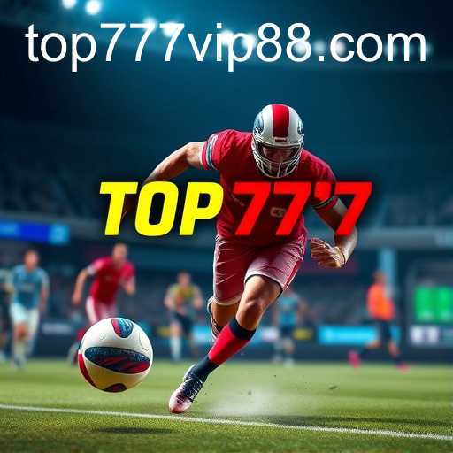 Exploring the Thrilling World of Sports Betting on 'Top777'